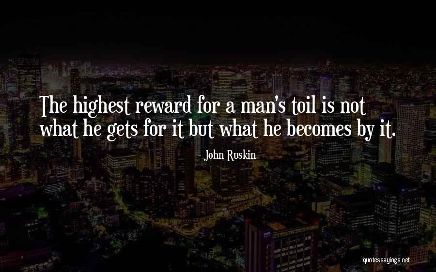 A Man Quotes By John Ruskin A Man Quotes By John Ruskin