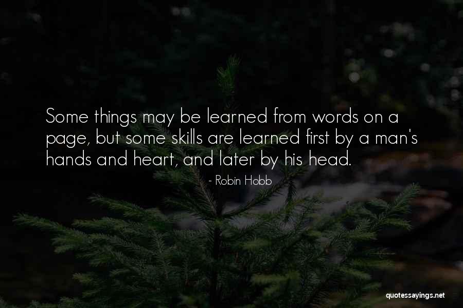 A Man S Heart Quotes By Robin Hobb A Man S Heart Quotes By Robin Hobb