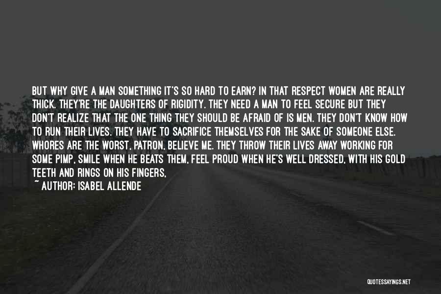 A Man Should Be Proud Of His Woman Quotes By Isabel Allende