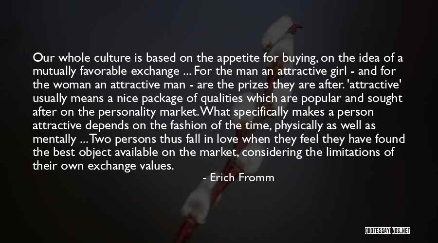 A Man Should Love His Woman Quotes By Erich Fromm