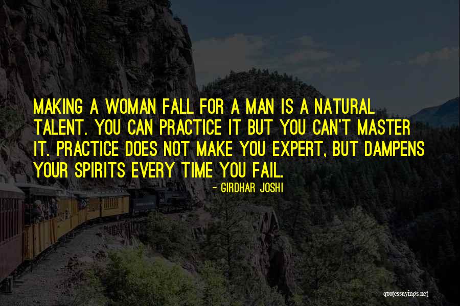 A Man Should Love His Woman Quotes By Girdhar Joshi A Man Should Love His Woman Quotes By Girdhar Joshi