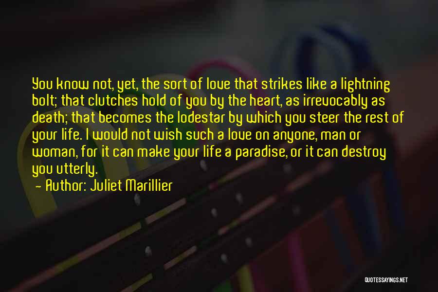 A Man Should Love His Woman Quotes By Juliet Marillier