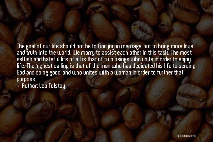 A Man Should Love His Woman Quotes By Leo Tolstoy