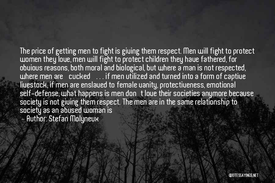 A Man Should Protect His Woman Quotes By Stefan Molyneux