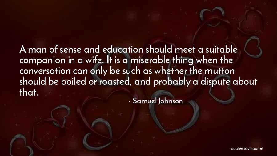 A Man Should Quotes By Samuel Johnson