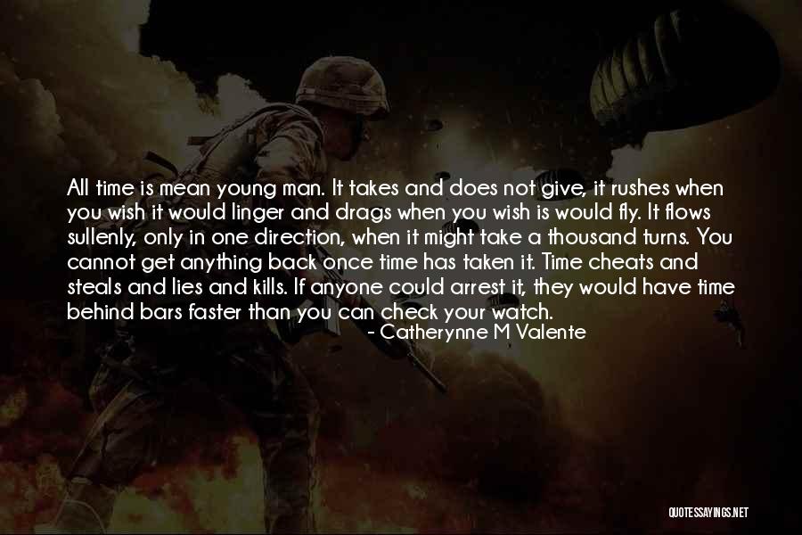 A Man That Cheats Quotes By Catherynne M Valente