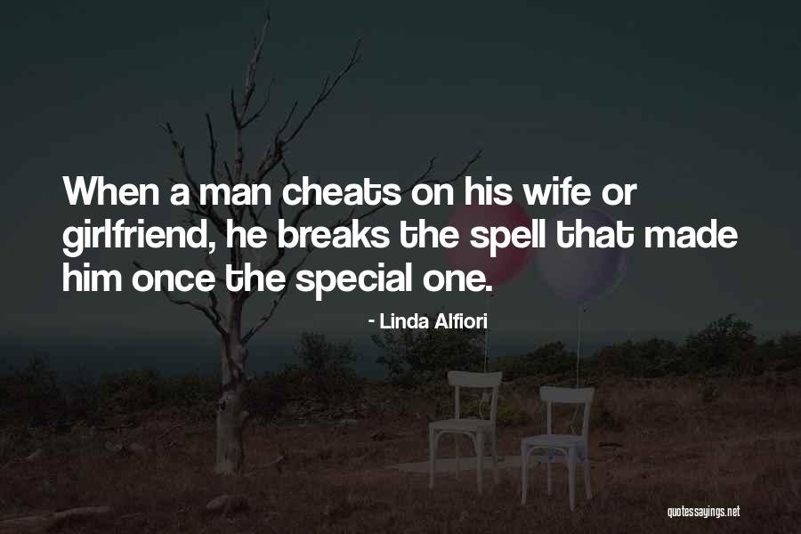 A Man That Cheats Quotes By Linda Alfiori