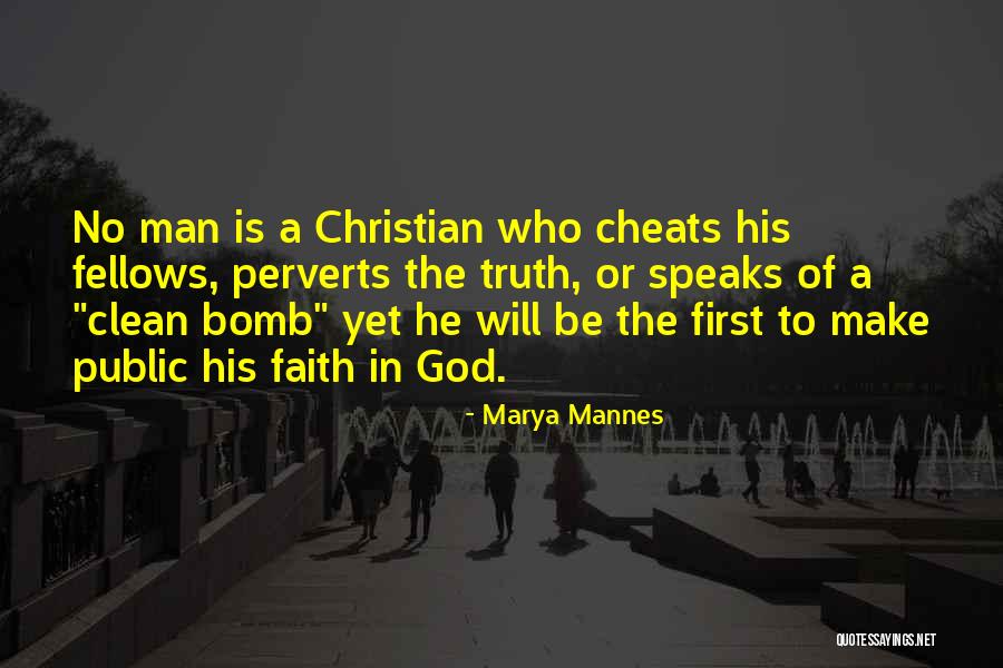 A Man That Cheats Quotes By Marya Mannes