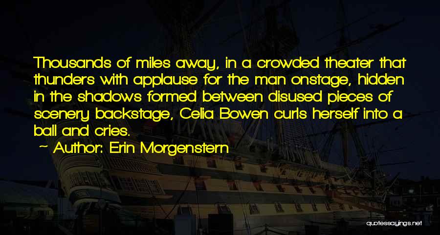 A Man That Cries Quotes By Erin Morgenstern