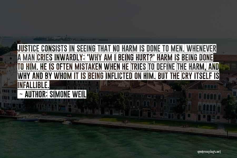 A Man That Cries Quotes By Simone Weil