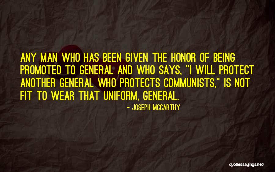 A Man That Protects Quotes By Joseph McCarthy A Man That Protects Quotes By Joseph McCarthy