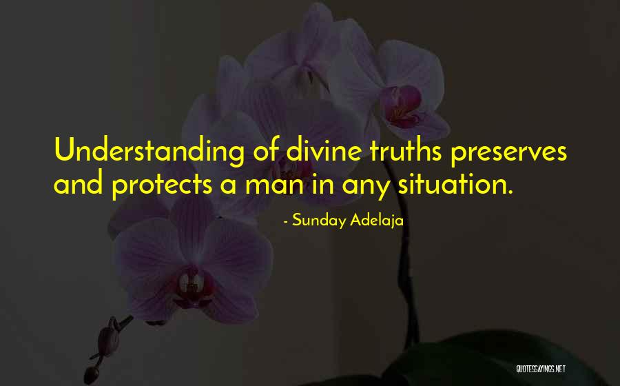 A Man That Protects Quotes By Sunday Adelaja