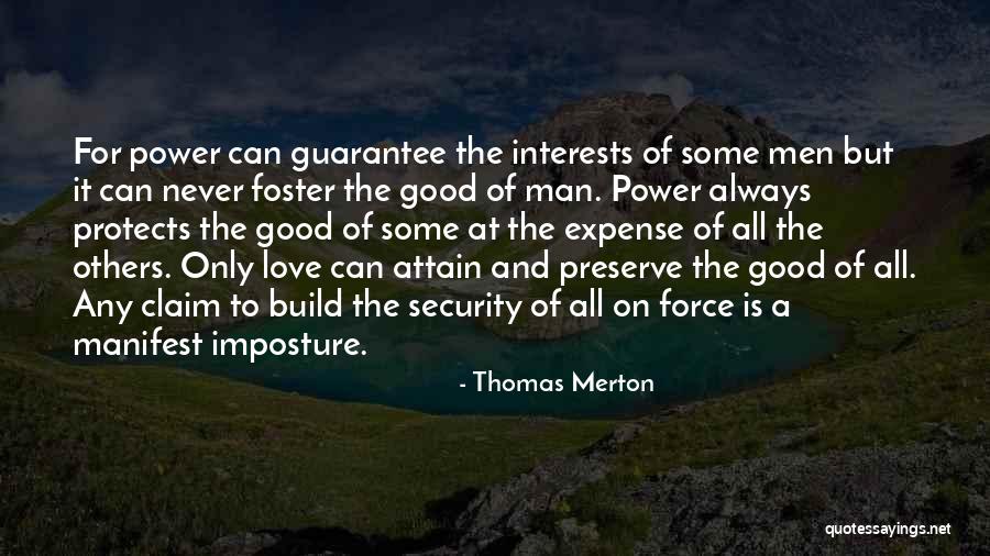 A Man That Protects Quotes By Thomas Merton A Man That Protects Quotes By Thomas Merton