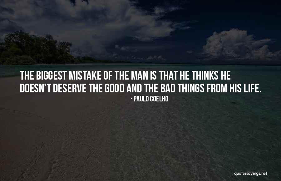 A Man Who Doesn't Deserve You Quotes By Paulo Coelho A Man Who Doesn't Deserve You Quotes By Paulo Coelho