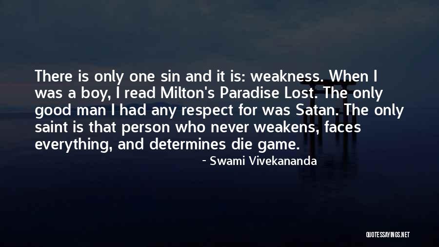 A Man Who Lost Everything Quotes By Swami Vivekananda