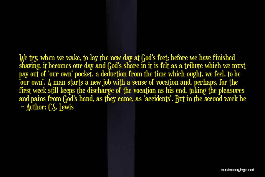A Man With A Plan Quotes By C.S. Lewis