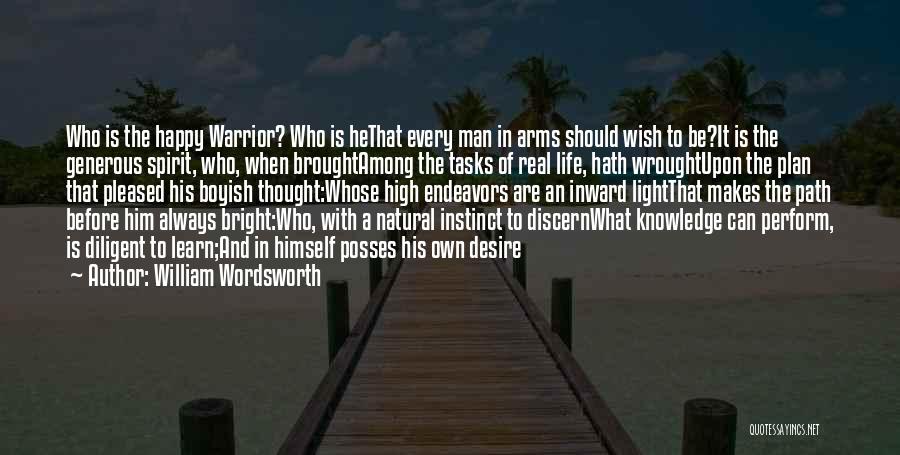 A Man With A Plan Quotes By William Wordsworth