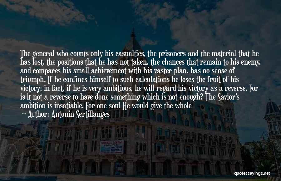 A Man With No Plan Quotes By Antonin Sertillanges