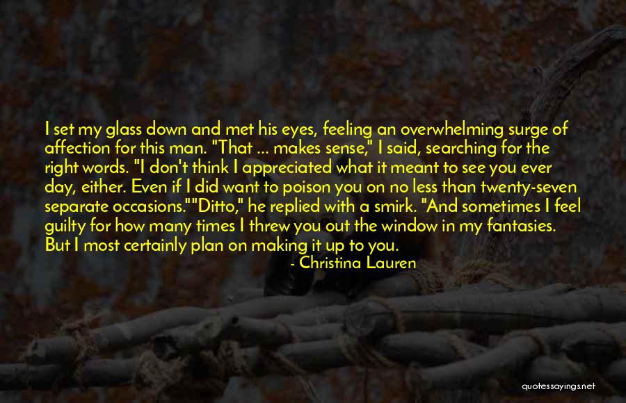 A Man With No Plan Quotes By Christina Lauren