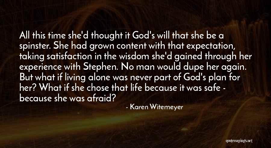 A Man With No Plan Quotes By Karen Witemeyer