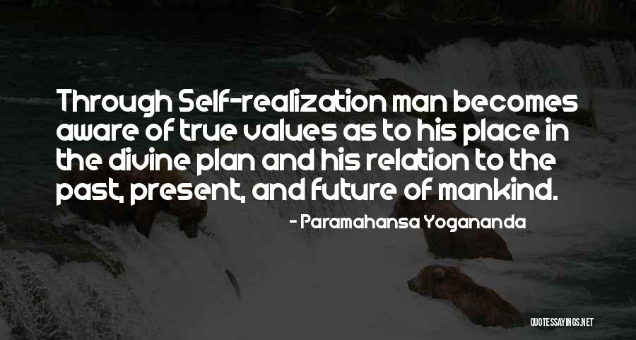 A Man With No Plan Quotes By Paramahansa Yogananda