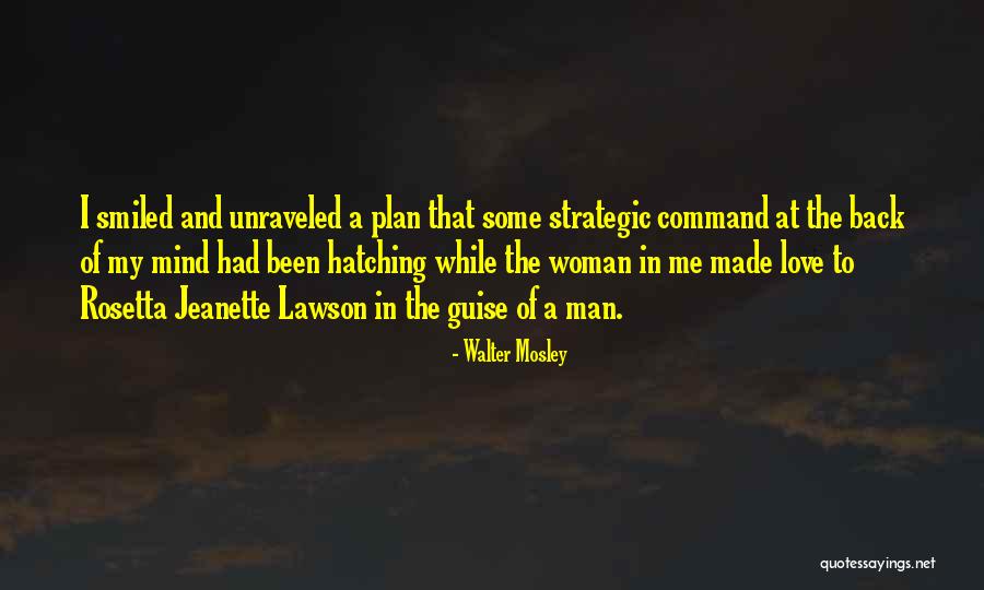 A Man With No Plan Quotes By Walter Mosley