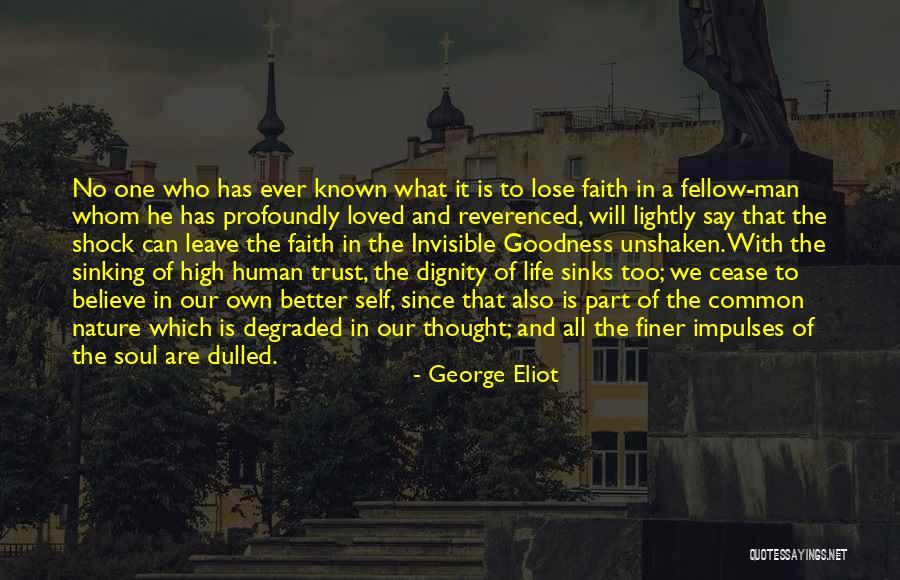 A Man With No Soul Quotes By George Eliot