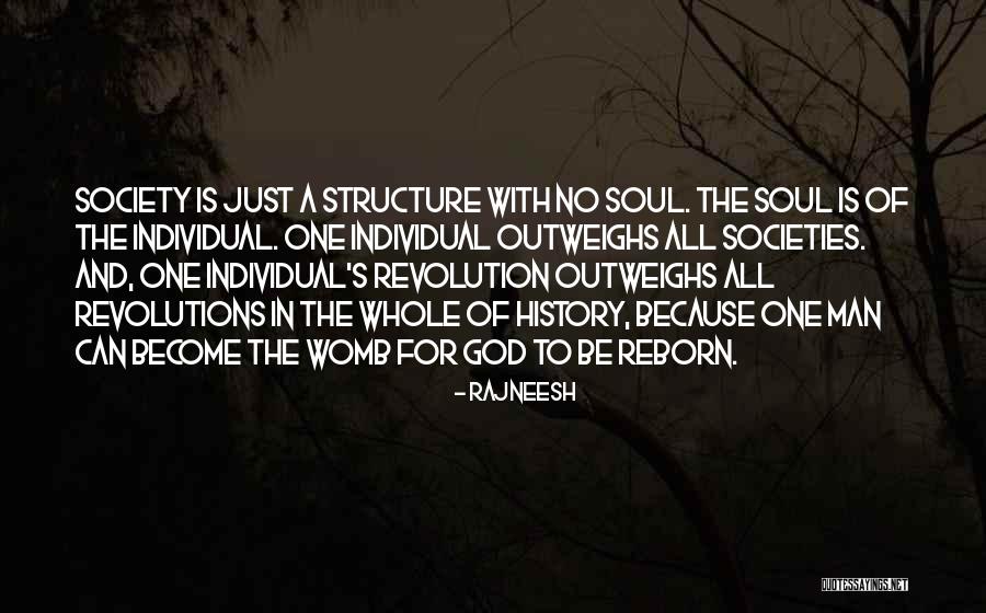 A Man With No Soul Quotes By Rajneesh