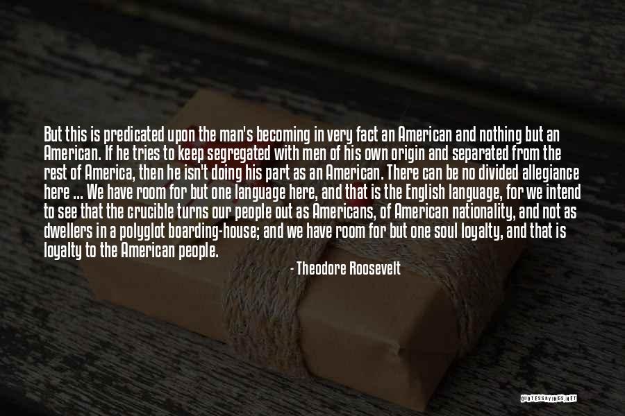 A Man With No Soul Quotes By Theodore Roosevelt