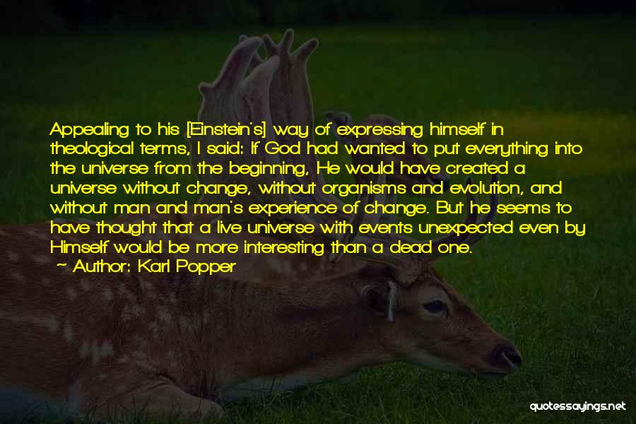 A Man Without God Quotes By Karl Popper