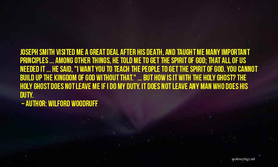 A Man Without God Quotes By Wilford Woodruff