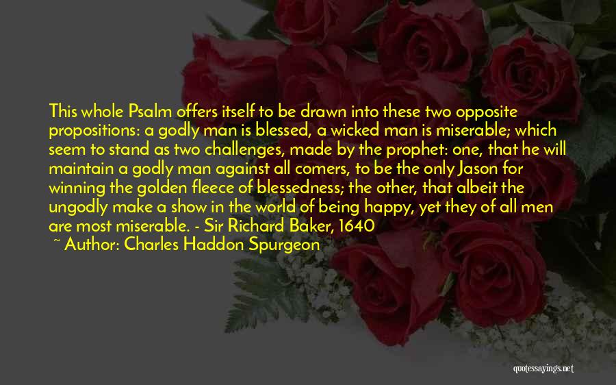 A Man World Quotes By Charles Haddon Spurgeon