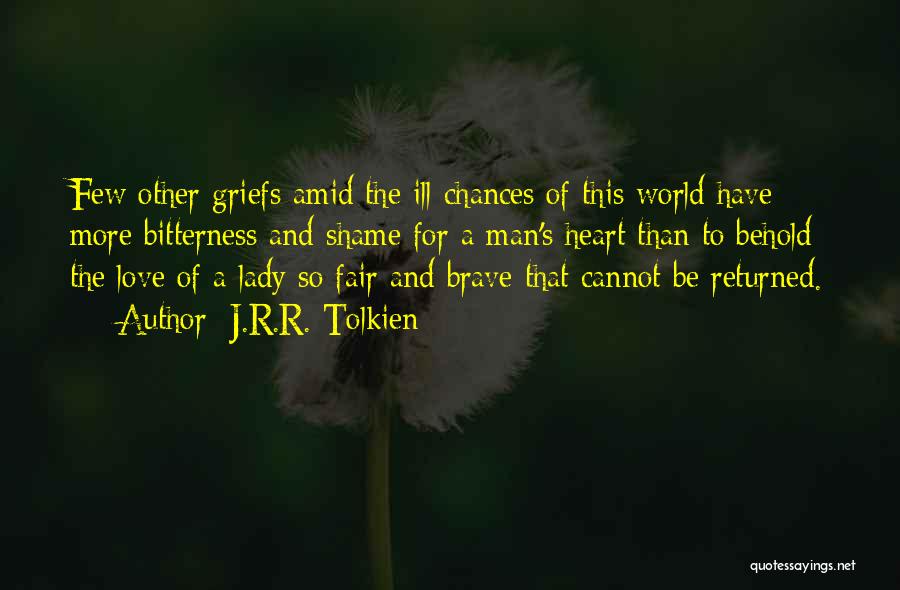 A Man World Quotes By J.R.R. Tolkien