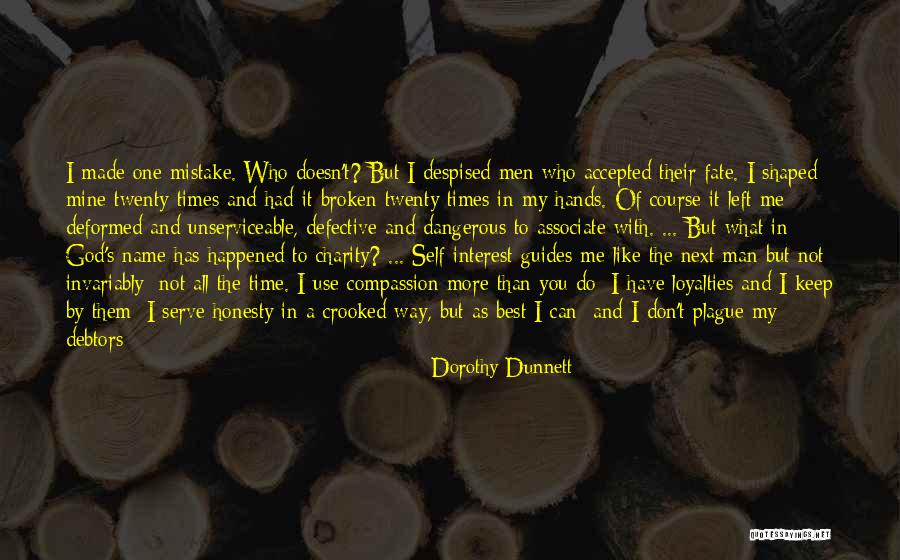 A Man You Can't Have Quotes By Dorothy Dunnett