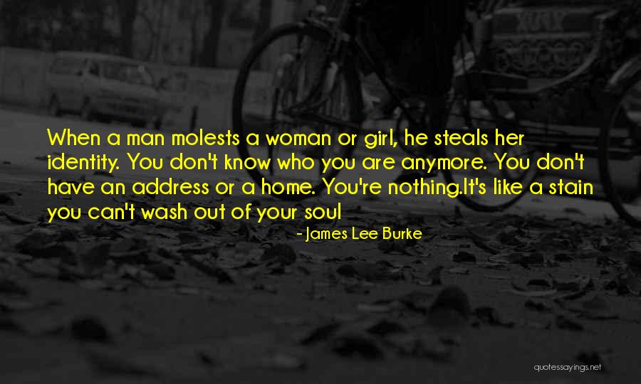 A Man You Can't Have Quotes By James Lee Burke