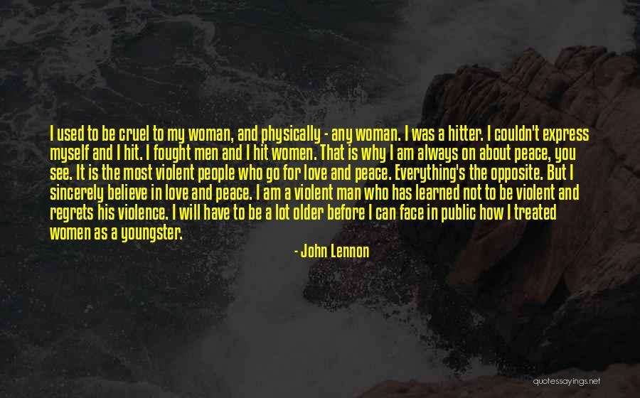 A Man You Can't Have Quotes By John Lennon