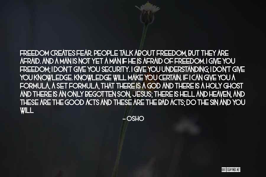 A Man You Can't Have Quotes By Osho