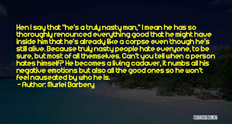 A Man You Like Quotes By Muriel Barbery