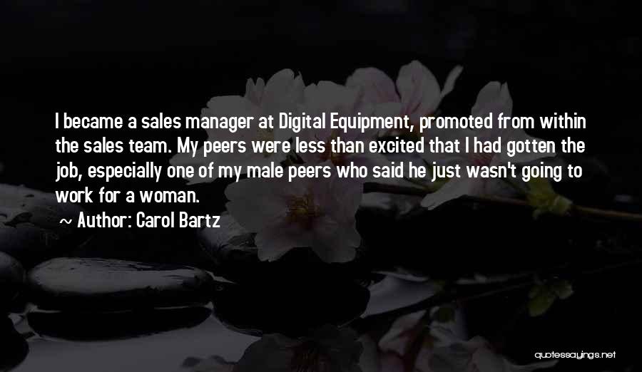 A Manager Quotes By Carol Bartz