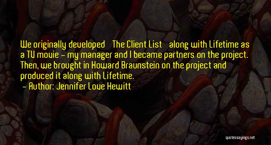 A Manager Quotes By Jennifer Love Hewitt