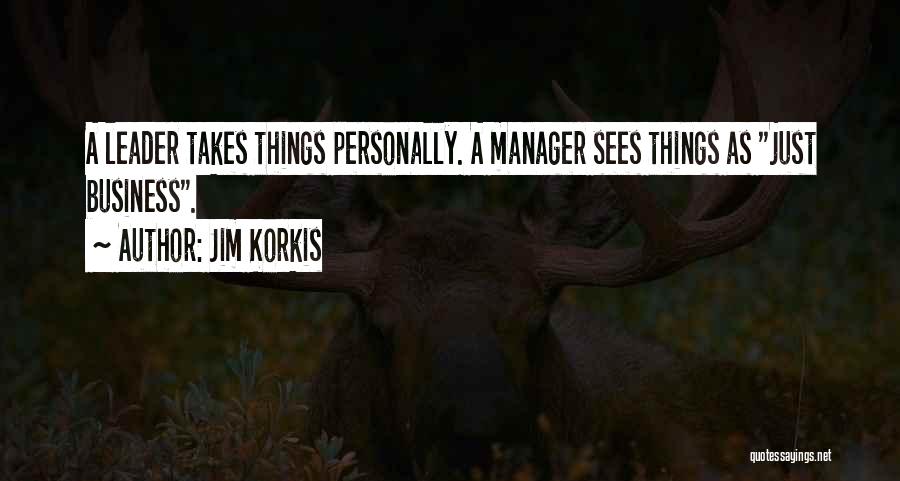 A Manager Quotes By Jim Korkis