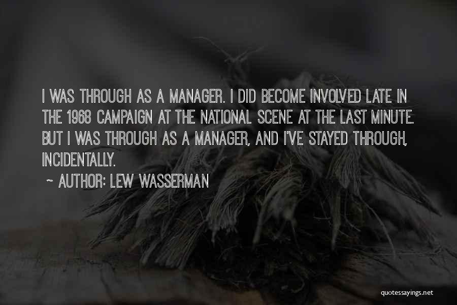 A Manager Quotes By Lew Wasserman