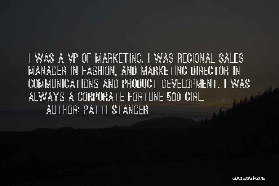 A Manager Quotes By Patti Stanger