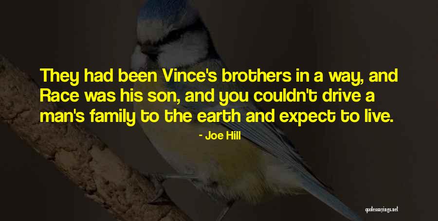 A Man's Family Quotes By Joe Hill