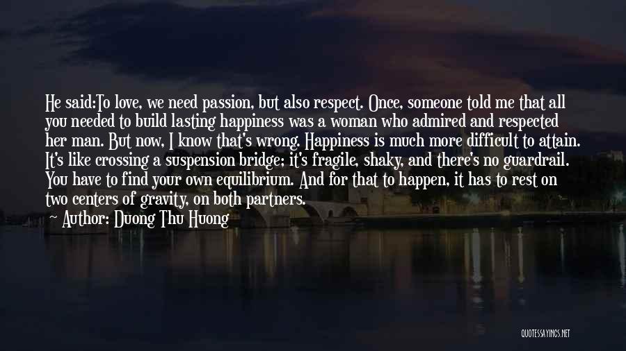 A Man's Love Quotes By Duong Thu Huong