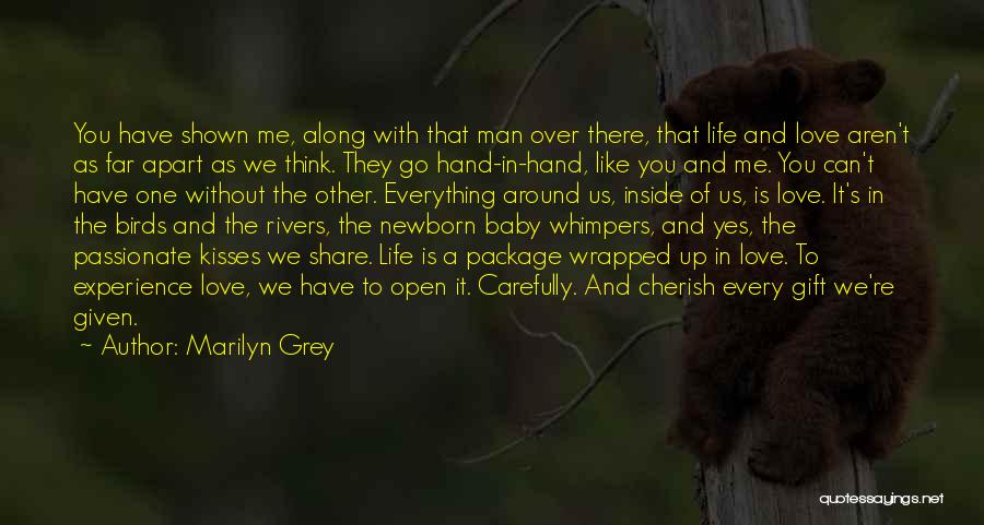 A Man's Love Quotes By Marilyn Grey