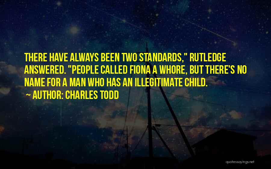 A Man's Name Quotes By Charles Todd