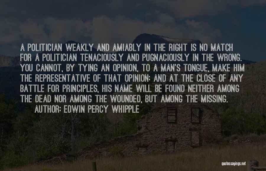 A Man's Name Quotes By Edwin Percy Whipple