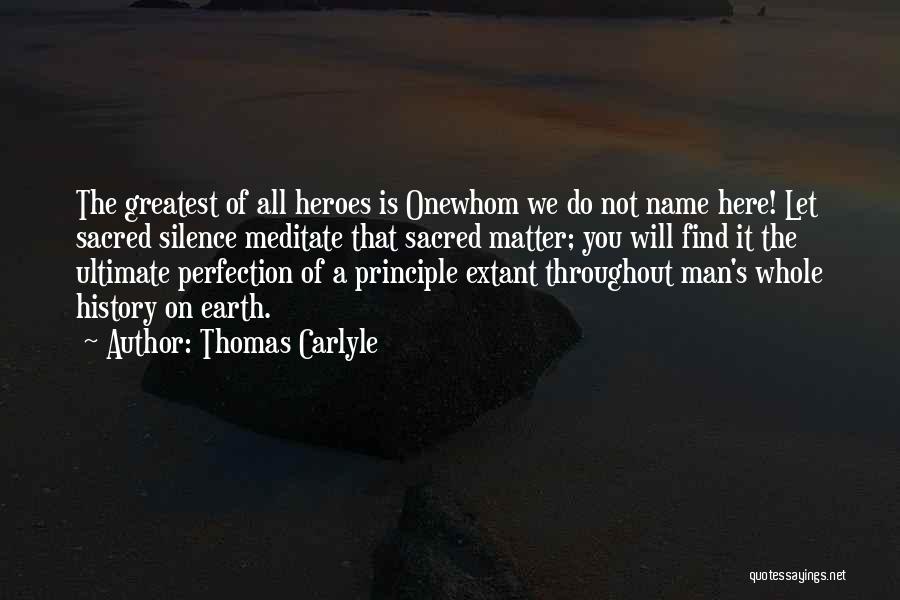 A Man's Name Quotes By Thomas Carlyle