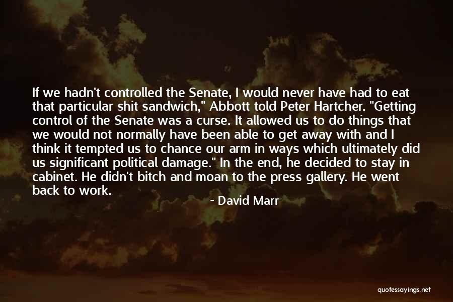 A Mans Passion Quotes By David Marr A Mans Passion Quotes By David Marr
